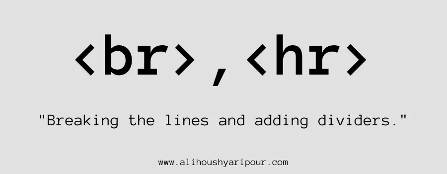 Visual representation of the br and hr HTML tags.