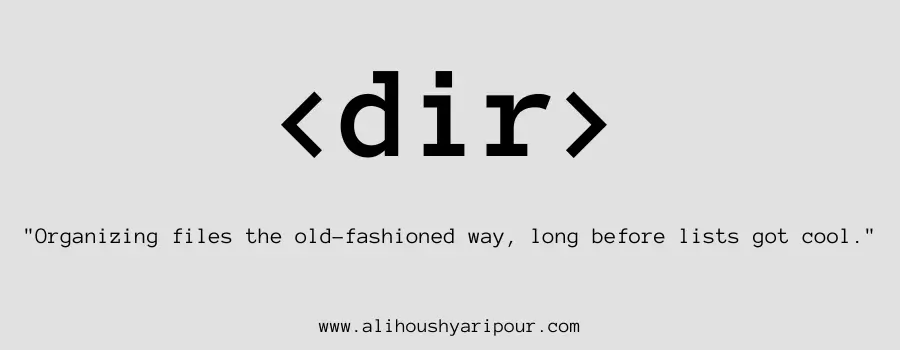 Visual representation of the dir HTML tag.