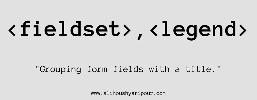Visual representation of the fieldset and legend HTML tags.
