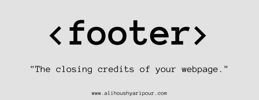 Visual representation of the footer HTML tag.