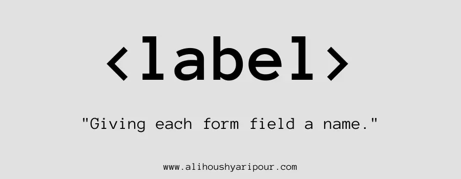 Visual representation of the label HTML tag.