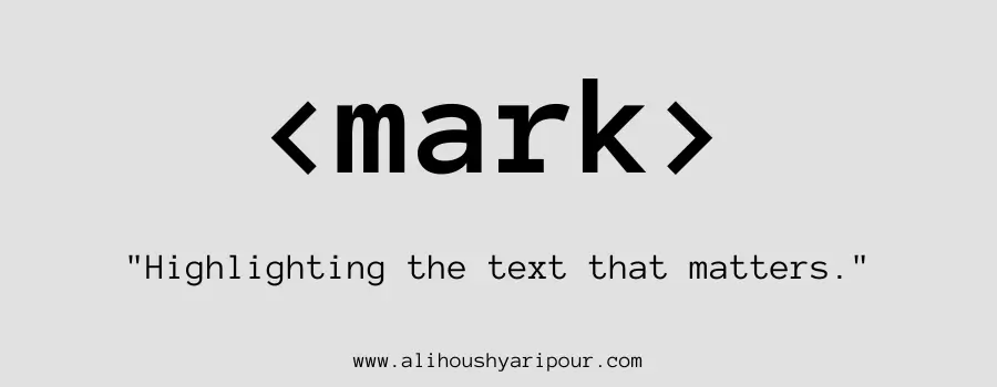 Visual representation of the mark HTML tag.