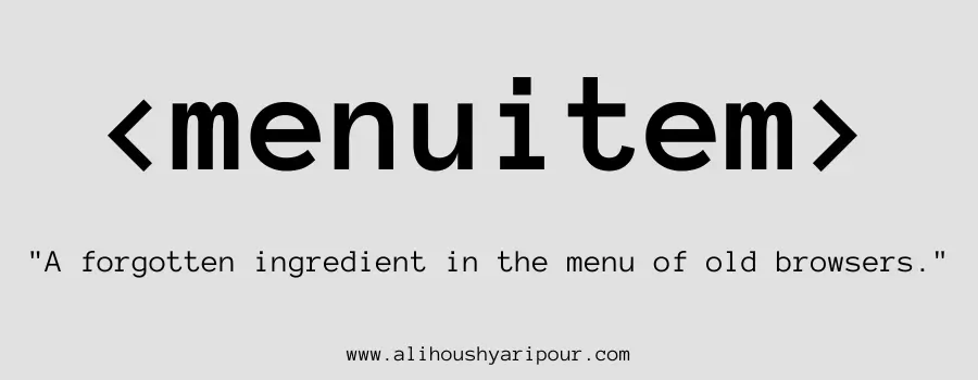 Visual representation of the menuitem HTML tag.