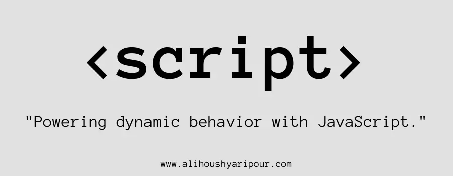 Visual representation of the script HTML tag.