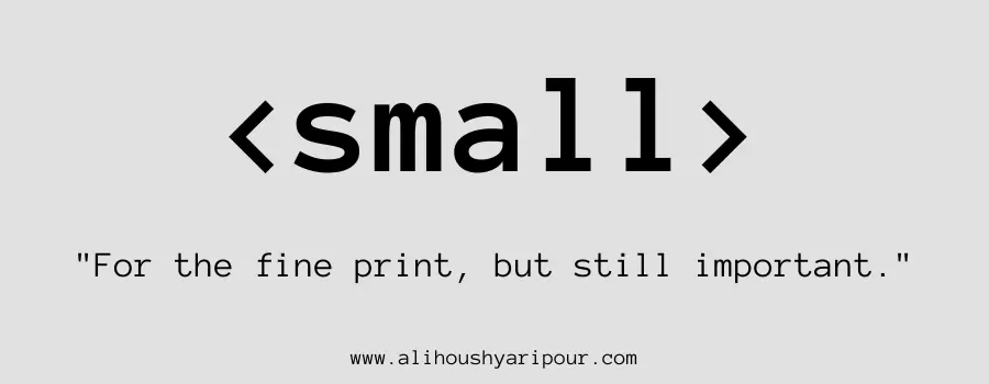 Visual representation of the small HTML tag.