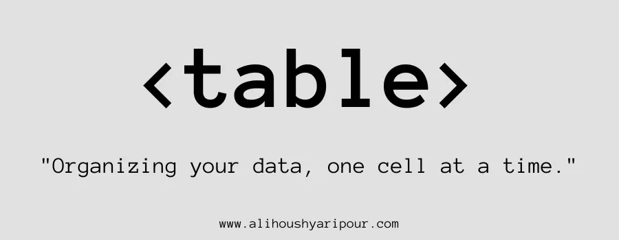 Visual representation of the table HTML tag.