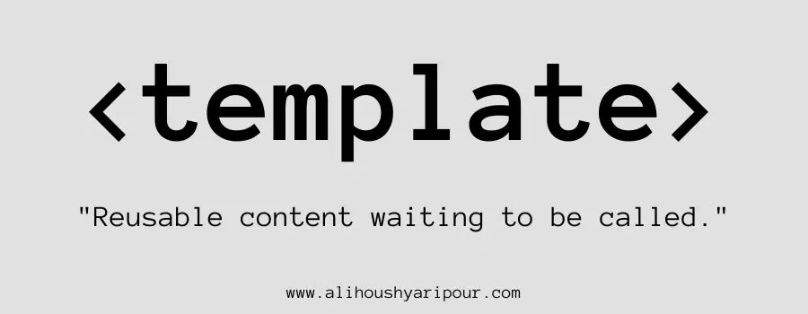 Visual representation of the template HTML tag.